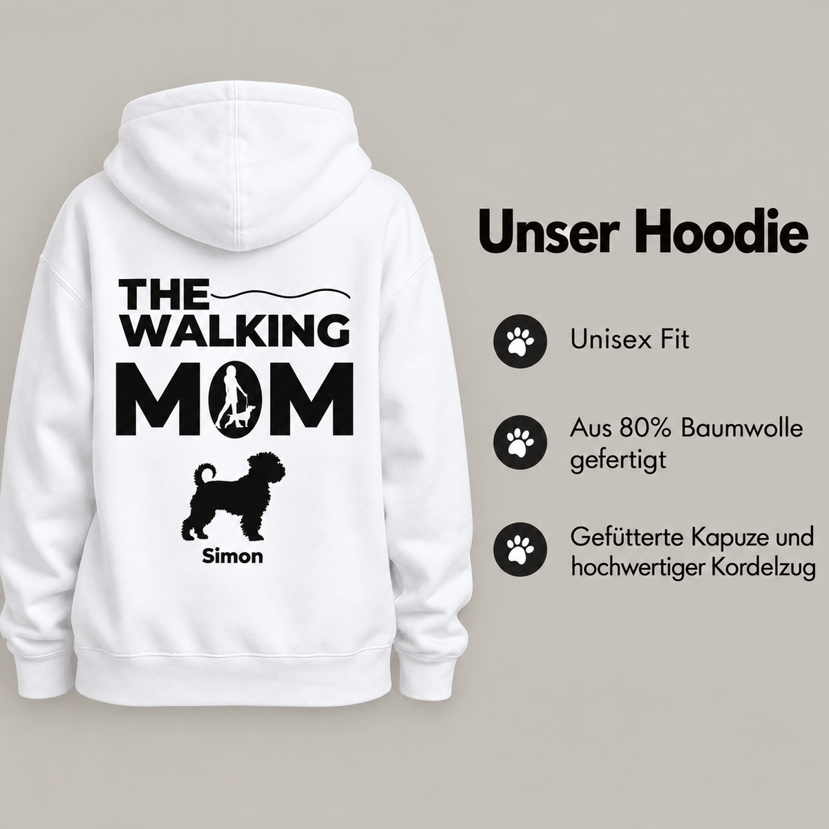 White hoodie printed with "THE WALKING MOM" and a dog silhouette. Unisex design.