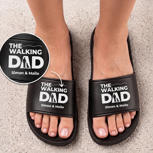 Black slides printed with "THE WALKING DAD" and personalized names.